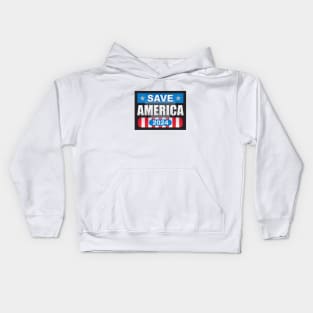 Save America 2024 Kids Hoodie